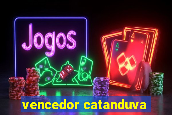 vencedor catanduva